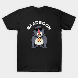 Baadboon Funny Bad Baboon Pun T-Shirt